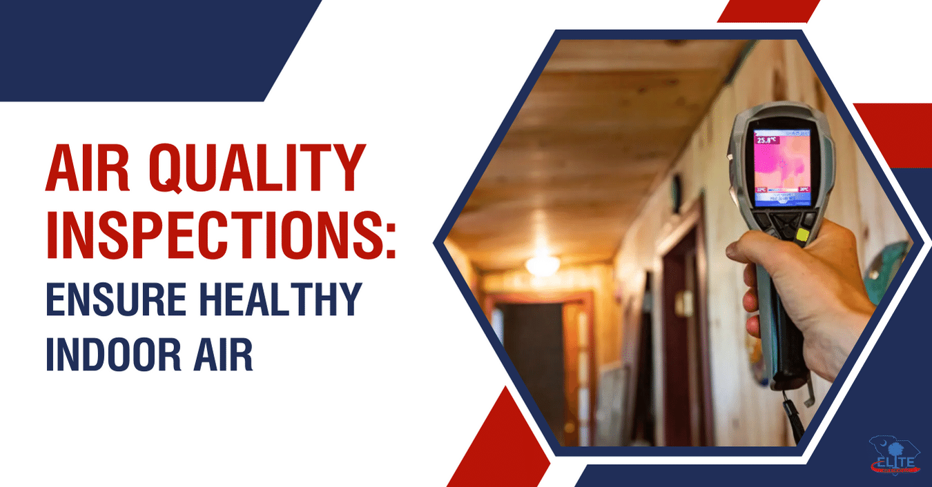 Air Quality Inspections Ensure Healthy Indoor Air